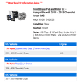 thumbnail image 2 of Front Brake Pad and Rotor Kit - Compatible with 2011 - 2015 Chevy Cruze GAS 2012 2013 2014, 2 of 2