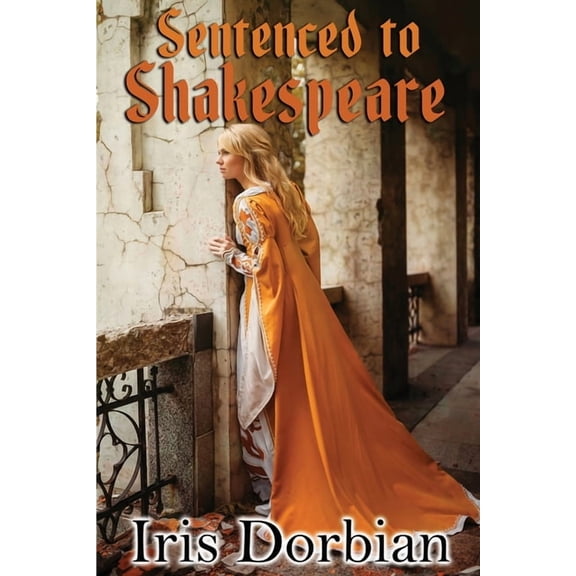 Sentenced to Shakespeare, (Paperback)