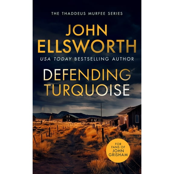 Thaddeus Murfee Legal Thrillers Defending Turquoise: A Page-Turning Legal Thriller, Book 5, (Paperback)