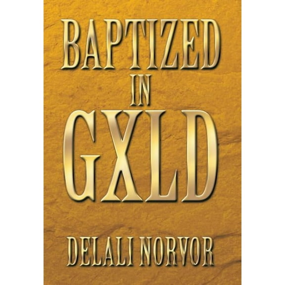 Baptized in Gxld (Hardcover)