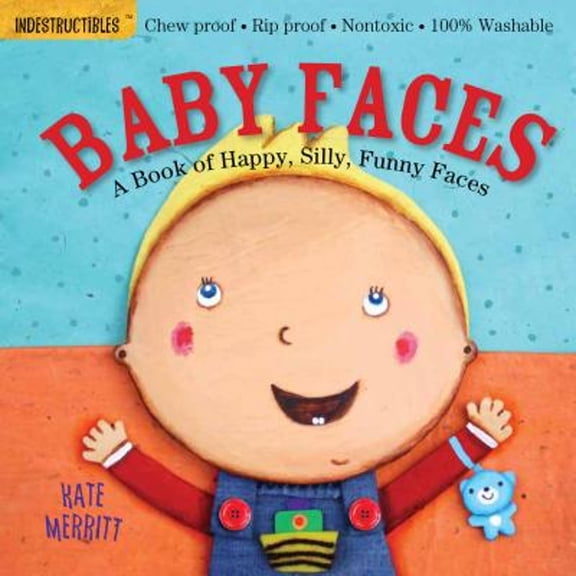 Pre-Owned Indestructibles: Baby Faces: A Book of Happy, Silly, Funny Faces: Chew Proof - Rip Proof - Nontoxic - 100% Washable (Book for Babies, Newborn Books, S, by Amy Pixton, (Paperback), Children's Books, English