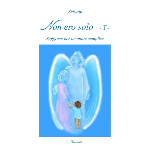 Non ero solo -1Â°-, (Paperback)
