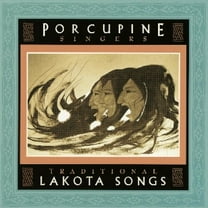 Porcupine Singers - Traditional Lakota Songs - Music & Performance - CD