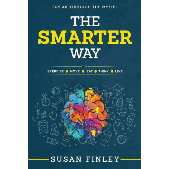 The Smarter Way (Paperback)