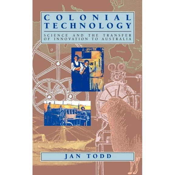 Studies in Australian History Colonial Technology, (Hardcover)