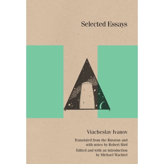 Studies in Russian Literature and Theory: Selected Essays : Viacheslav Ivanov (Paperback)