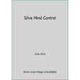 thumbnail image 1 of Pre-Owned Silva Mind Control (Paperback) 0671830457 9780671830458, 1 of 1