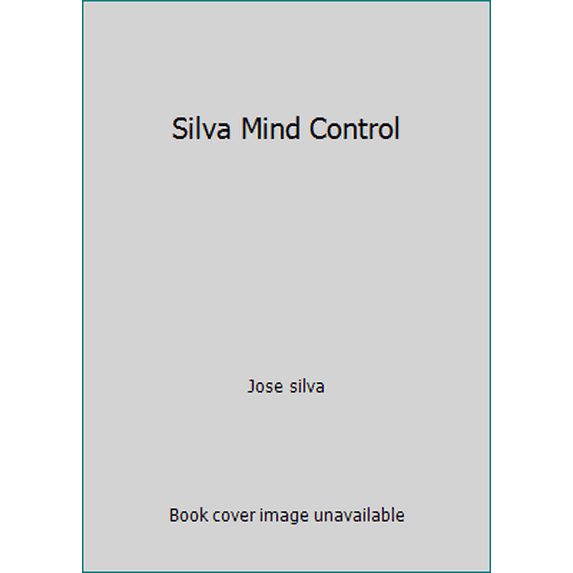 Pre-Owned Silva Mind Control (Paperback) 0671830457 9780671830458