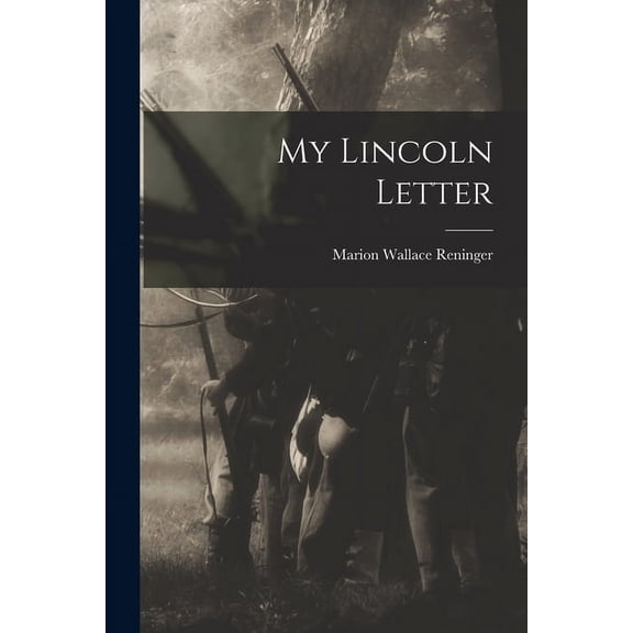 My Lincoln Letter, (Paperback)