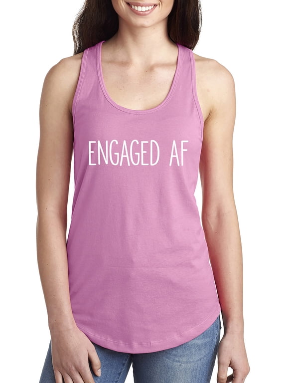 Engaged AF Racerback Tank