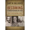 thumbnail image 2 of Becoming Confederates, 2 of 2