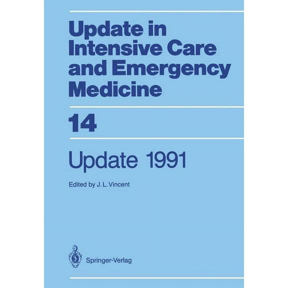 Update in Intensive Care and Emergency M Update 1991, Book 14, (Paperback)