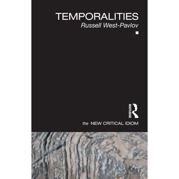 New Critical Idiom Temporalities, (Paperback)