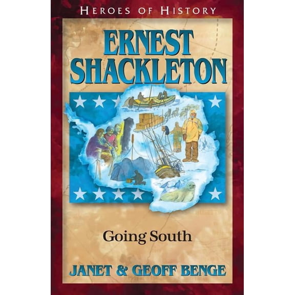 Heroes of History Ernest Shackleton, (Paperback)