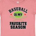 thumbnail image 4 of Inktastic Baseball Is My Favorite Season Boys or Girls Baby T-Shirt, 4 of 5