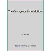 The Outrageous Limerick Book [Hardcover - Used]