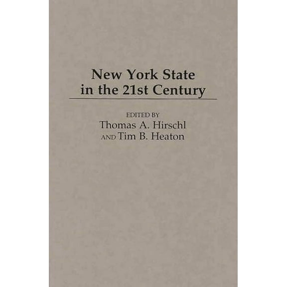 New York State in the 21st Century, (Hardcover)