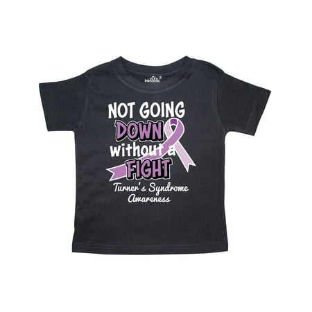 

Inktastic Not Going Down Without a Fight Turners Syndrome Awareness Gift Toddler Boy or Toddler Girl T-Shirt