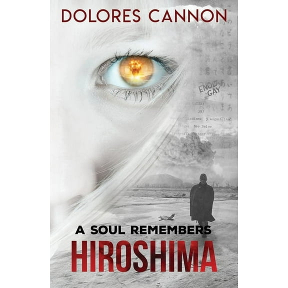 A Soul Remembers Hiroshima, (Paperback)