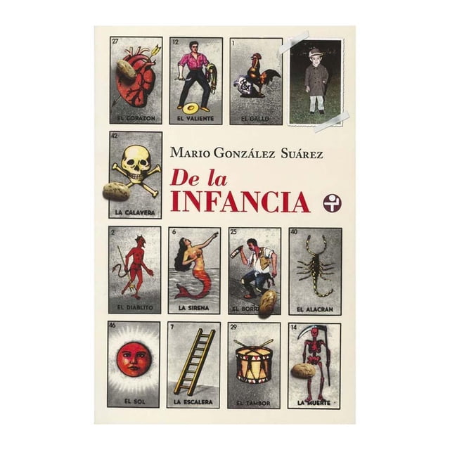 De la Infancia Ediciones Era Mario Gonzalez Suarez