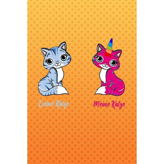 Deine Katze Meine Katze : liniertes Tagebuch mit 120 Seiten für Katzenfreunde - 6x9 Zoll - Tagebuch, Notizbuch, Schulheft uvm. (Paperback)