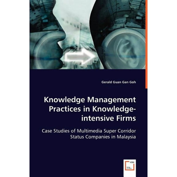 Knowledge Management Practices in Knowledge-intensive Firms (Paperback)