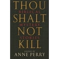 thumbnail image 1 of Pre-Owned Thou Shalt Not Kill: Biblical Mystery Stories (Paperback) 0786715758 9780786715756, 1 of 1