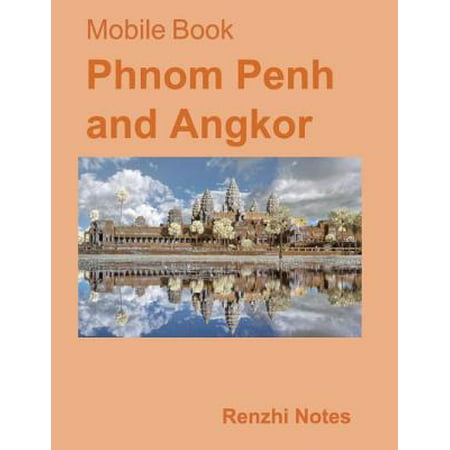 Mobile Book: Phnom Penh and Angkor - eBook