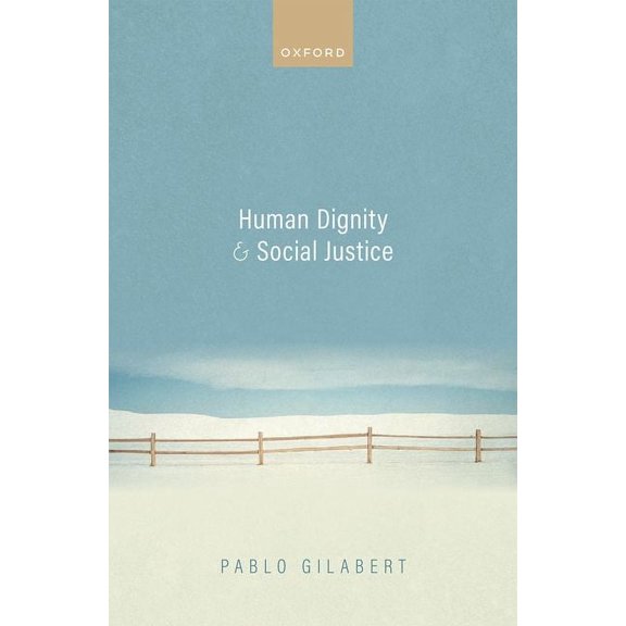 Human Dignity and Social Justice, (Hardcover)