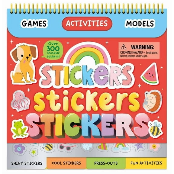 Stickers, Stickers, Stickers!: With Sticker Activities, Press-Outs, and More, (Spiral-Bound)