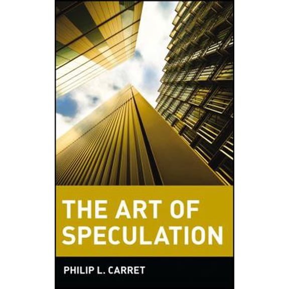 Pre-Owned The Art of Speculation (Paperback) 0471181889 9780471181880
