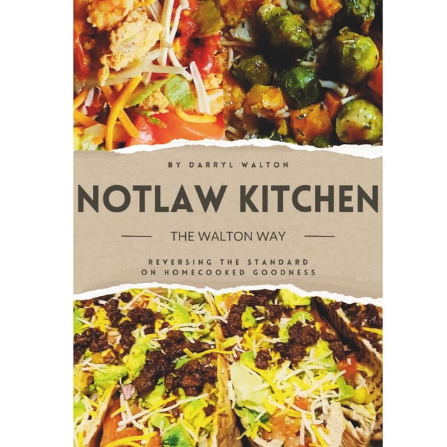 Libro publicado de forma independiente Notlaw Kitchen: La manera Walton