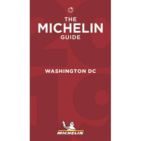 Michelin Guide/Michelin: Michelin Guide Washington DC 2019: Restaurants - Folded