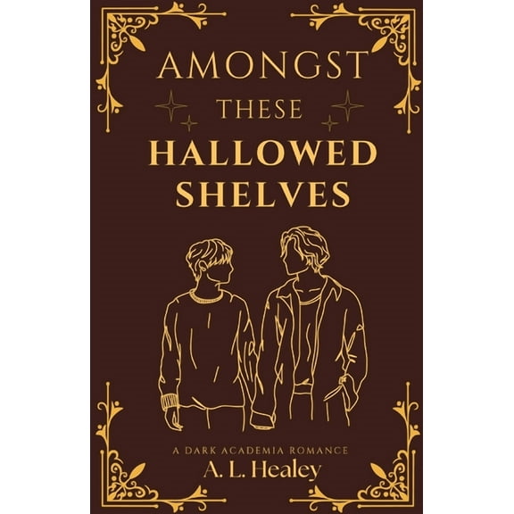 Amongst These Hallowed Shelves, (Paperback)