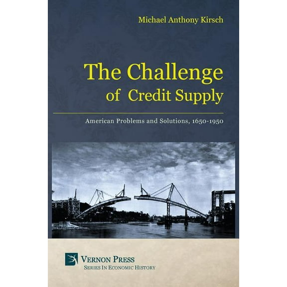 The Challenge of Credit Supply (Paperback)