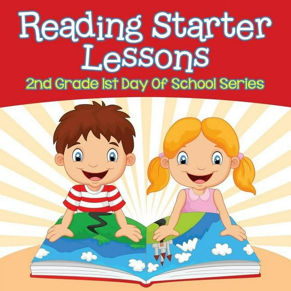Reading Starter Lessons: 2nd Grade 1st Day Of School Series, (Paperback)