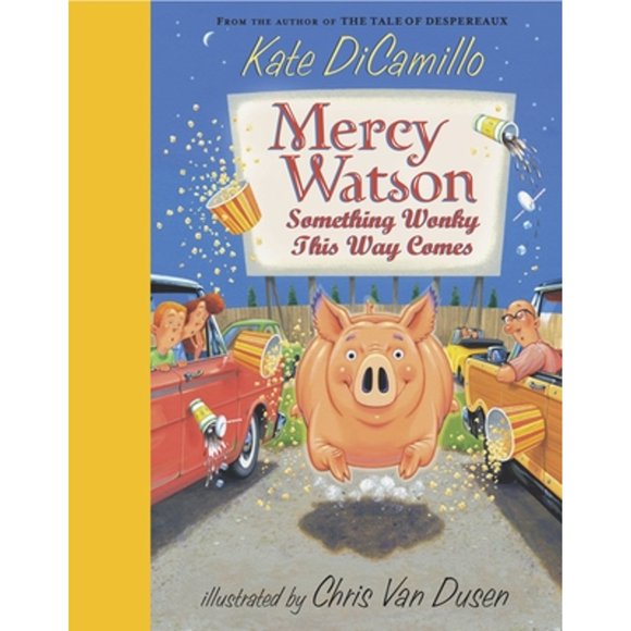 Pre-Owned Mercy Watson: Something Wonky This Way Comes (Hardcover 9780763636449) by Kate DiCamillo