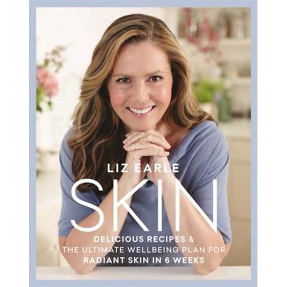 Pre-Owned Skin : Delicious Recipes & the Ultimate Wellbeing Plan for Radiant Skin in 6 Weeks (Hardcover)