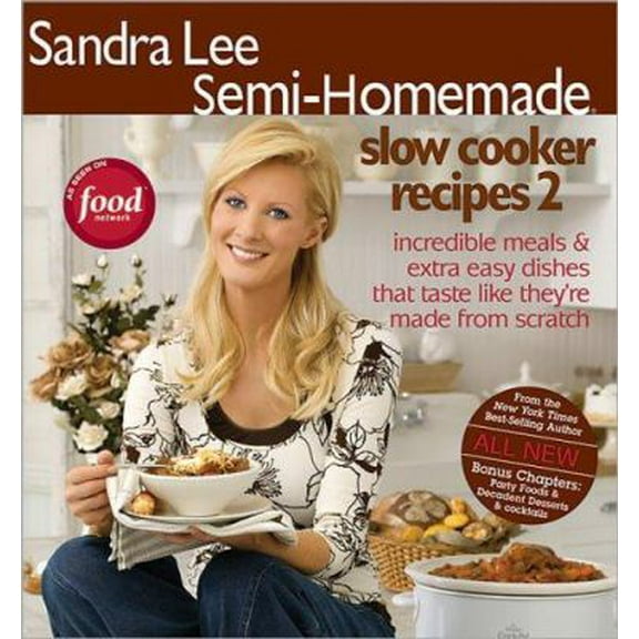 Pre-Owned Sandra Lee Semi-Homemade Slow Cooker Recipes 2 (Paperback) 0696238152 9780696238154