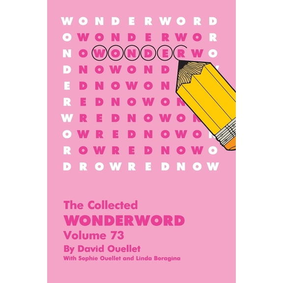 Collected Wonderword Volume 73, (Paperback)