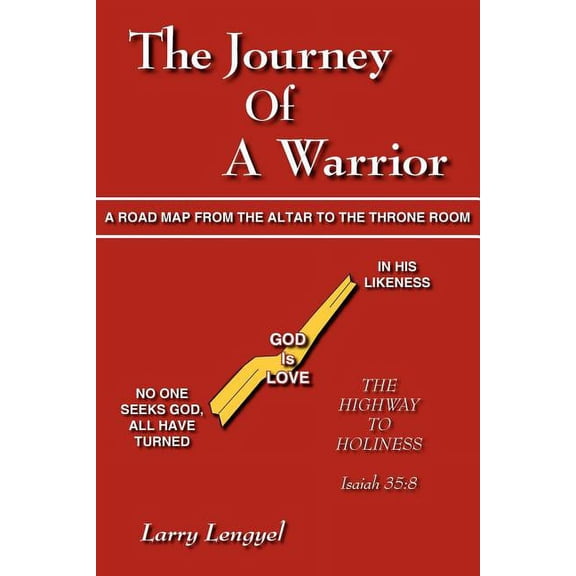 The Journey Of A Warrior (Paperback)