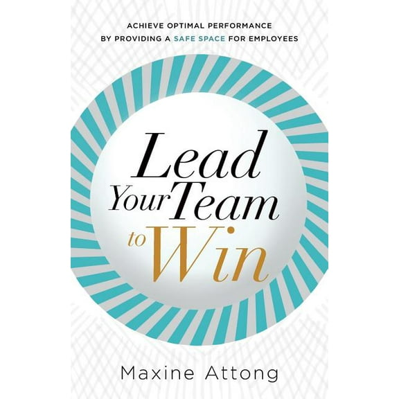 Lead Your Team to Win (Paperback)