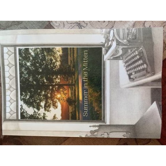 Pre-Owned Summer in the Mitten (SAW Anthologies) (Paperback) 1732652244 9781732652248