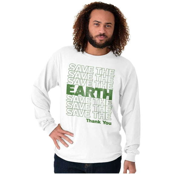 Save the Earth Eco-Activist Cool Cute Long Sleeve TShirt Men Women Brisco Brands S