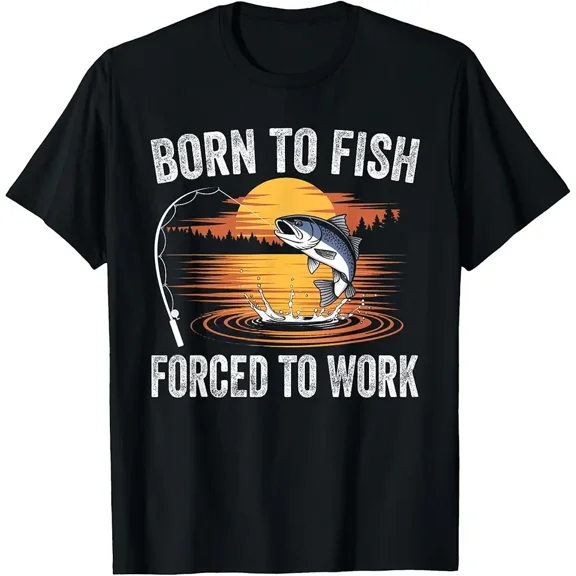 Born To Fish Forced Work Funny Fishing T-Shirt
