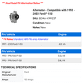 thumbnail image 2 of Alternator - Compatible with 1993 - 2003 Ford F-150 1994 1995 1996 1997 1998 1999 2000 2001 2002, 2 of 2