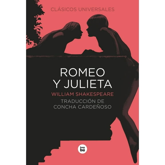 Letras Mayusculas: Clasicos Universales Romeo Y Julieta, (Paperback)