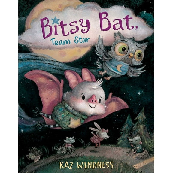The Bitsy Bat Bitsy Bat, Team Star, (Hardcover)