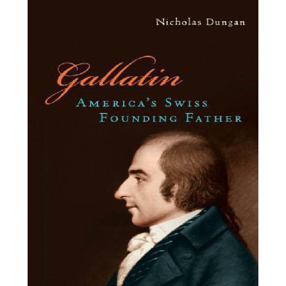 Gallatin par Dungan, Nicholas