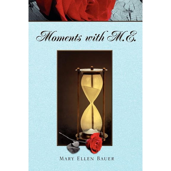 Moments with M.E. (Paperback)